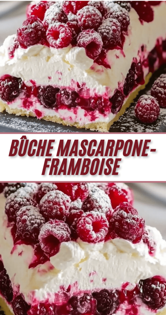 Bûche mascarpone framboise sans cuisson décorée de framboises fraîches