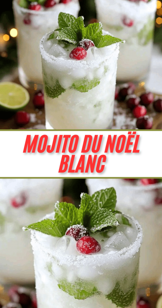 Mojito du Noël Blanc