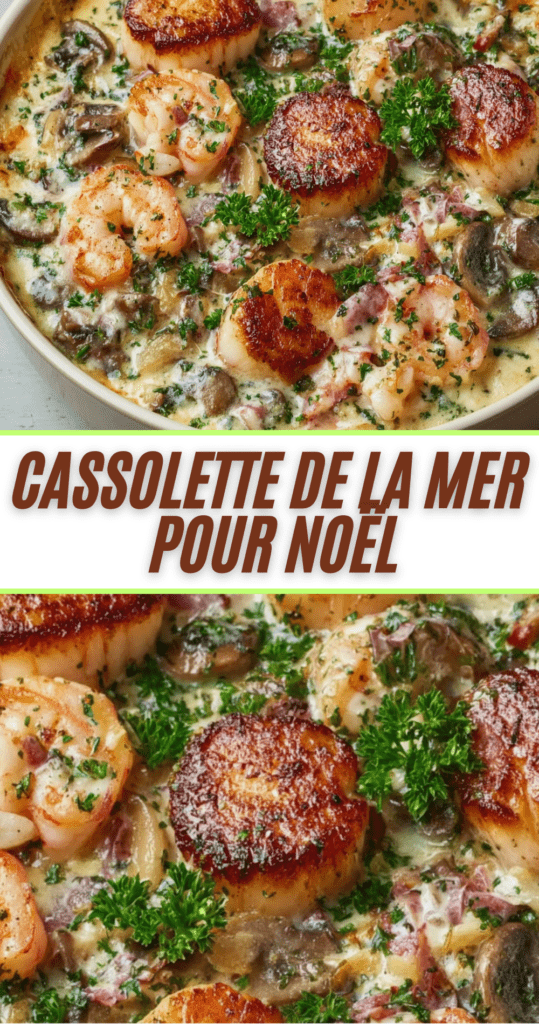 Cassolette de fruits de mer gratinée pour Noël avec Saint-Jacques, crevettes et poisson blanc dans une sauce crémeuse festive